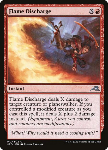 Flame Discharge - Flame Discharge deals X damage to target creature or planeswalker. If you controlled a modified creature as you cast this spell