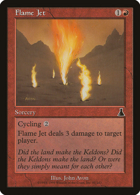 Flame Jet - Flame Jet deals 3 damage to target player or planeswalker.