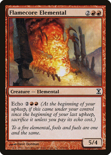 Flamecore Elemental - Echo {2}{R}{R} (At the beginning of your upkeep