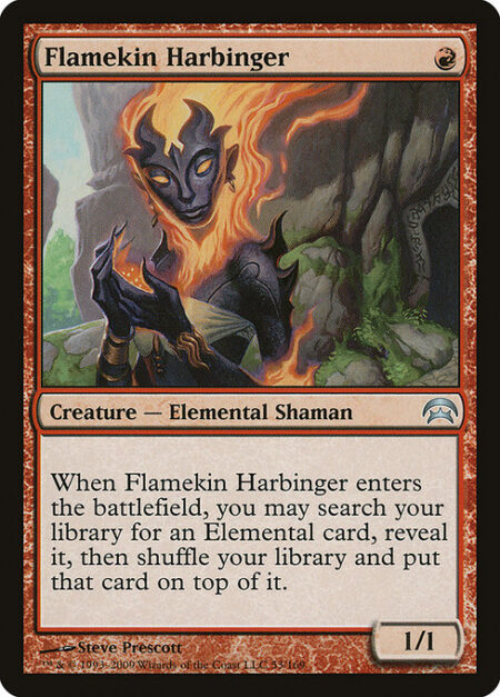 Flamekin Harbinger - When Flamekin Harbinger enters the battlefield