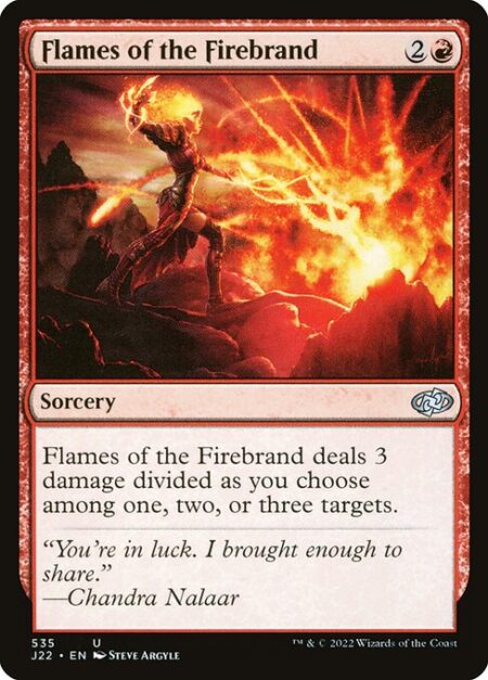 Flames of the Firebrand - Flames of the Firebrand deals 3 damage divided as you choose among one