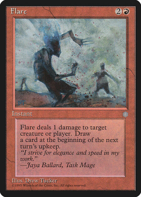 Flare - Flare deals 1 damage to any target.