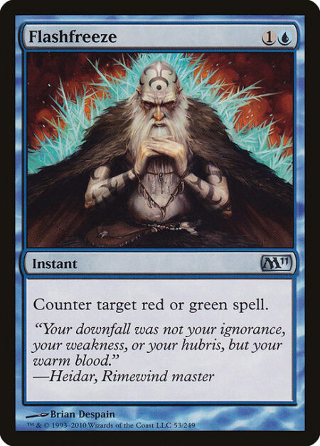 Flashfreeze - Counter target red or green spell.