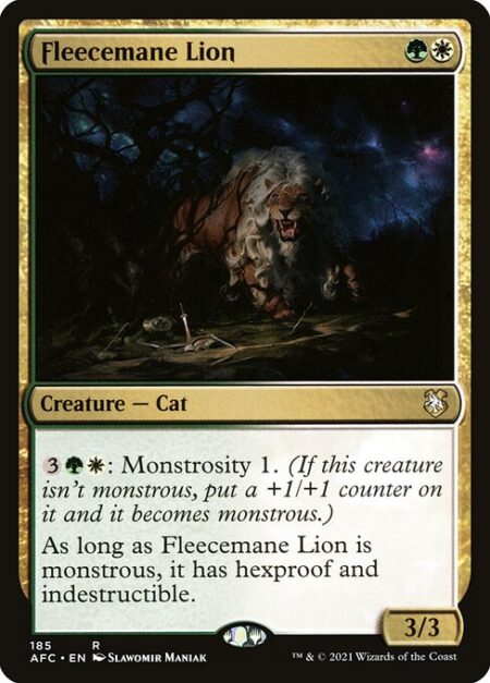 Fleecemane Lion - {3}{G}{W}: Monstrosity 1. (If this creature isn't monstrous