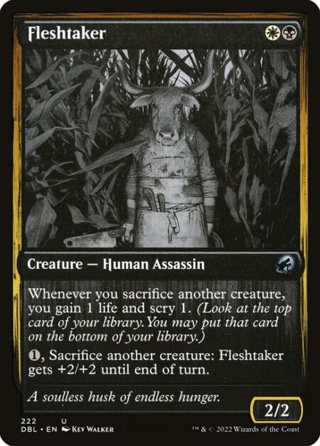 Fleshtaker - Whenever you sacrifice another creature