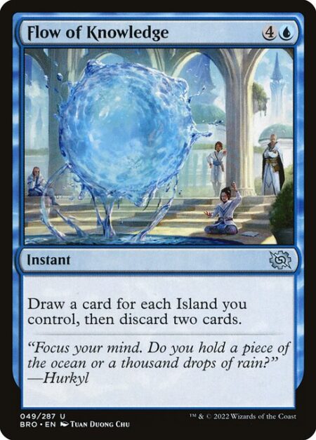 Flow of Knowledge - Draw a card for each Island you control