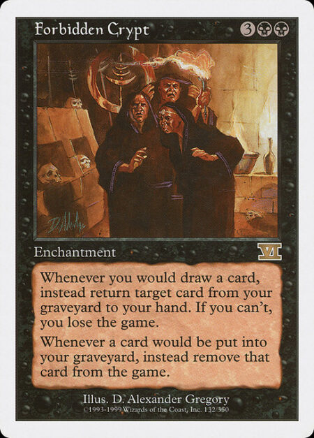 Forbidden Crypt - If you would draw a card