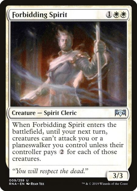 Forbidding Spirit - When Forbidding Spirit enters