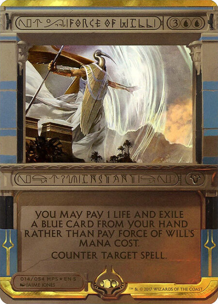 Force of Will - You may pay 1 life and exile a blue card from your hand rather than pay this spell's mana cost.