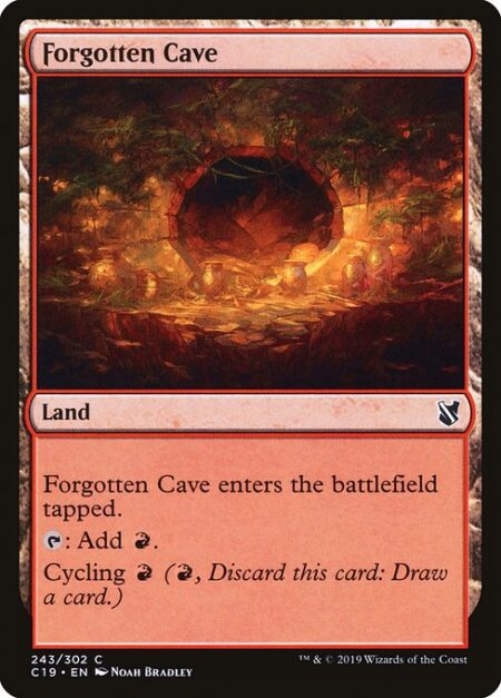 Forgotten Cave - Forgotten Cave enters the battlefield tapped.