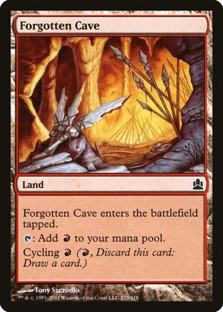 Forgotten Cave - Forgotten Cave enters the battlefield tapped.