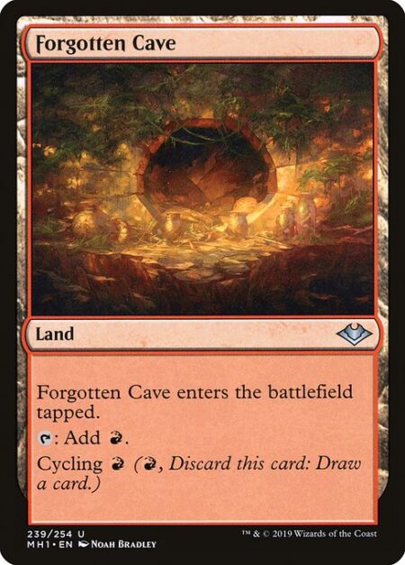 Forgotten Cave - Forgotten Cave enters the battlefield tapped.