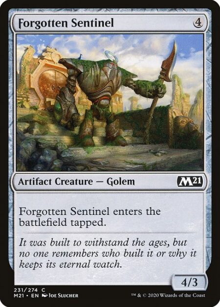 Forgotten Sentinel - Forgotten Sentinel enters the battlefield tapped.