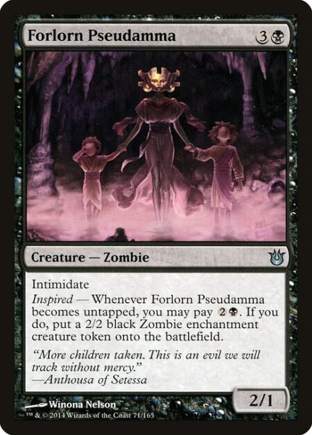 Forlorn Pseudamma - Intimidate (This creature can't be blocked except by artifact creatures and/or creatures that share a color with it.)