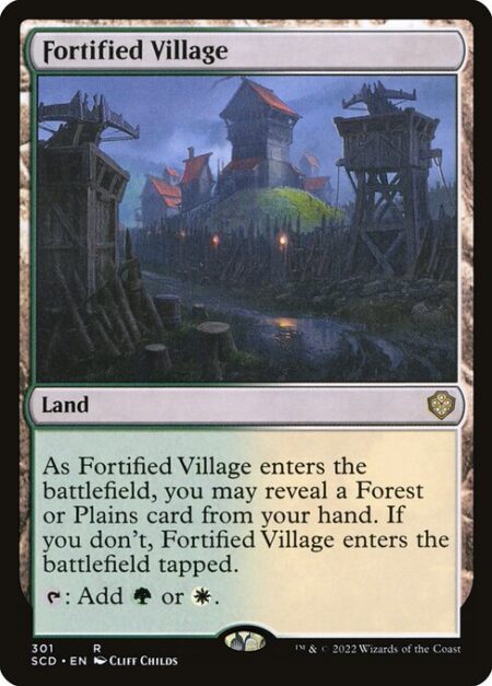 Fortified Village - As Fortified Village enters the battlefield