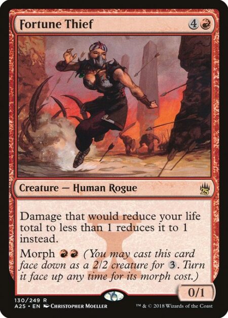 Fortune Thief - Damage that would reduce your life total to less than 1 reduces it to 1 instead.