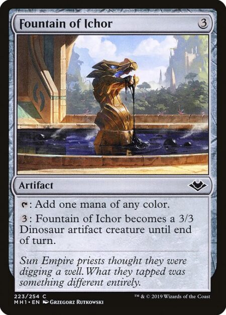 Fountain of Ichor - {T}: Add one mana of any color.