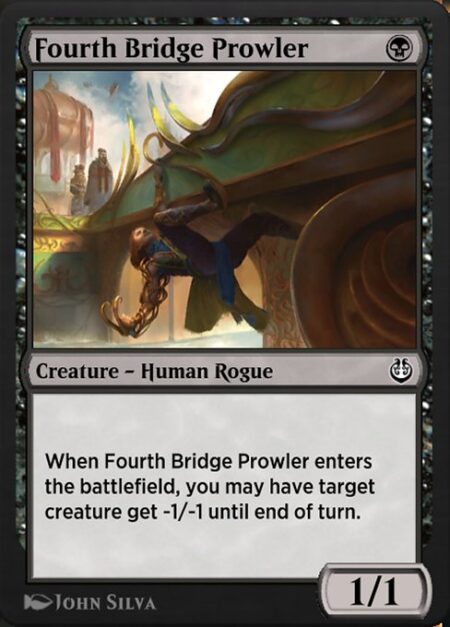 Fourth Bridge Prowler - When Fourth Bridge Prowler enters the battlefield