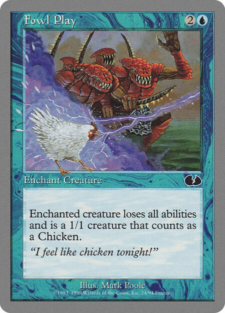 Fowl Play - Enchant creature