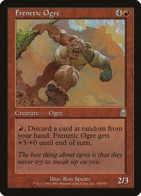 Frenetic Ogre - {R}