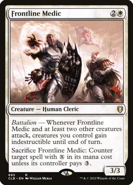 Frontline Medic - Battalion — Whenever Frontline Medic and at least two other creatures attack