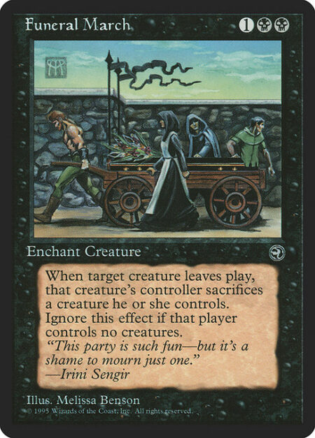 Funeral March - Enchant creature