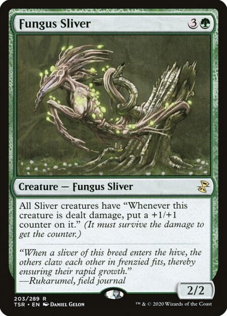 Fungus Sliver - All Sliver creatures have "Whenever this creature is dealt damage