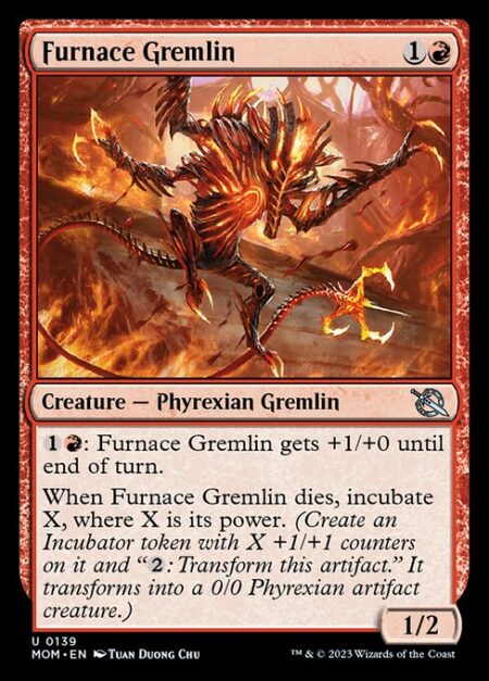 Furnace Gremlin - {1}{R}: Furnace Gremlin gets +1/+0 until end of turn.