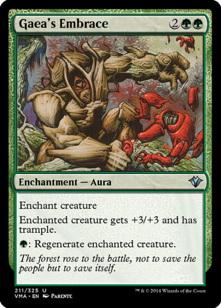 Gaea's Embrace - Enchant creature