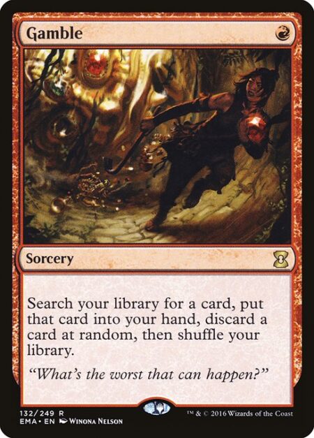 Gamble - Search your library for a card