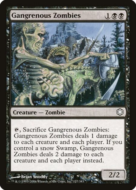 Gangrenous Zombies - {T}