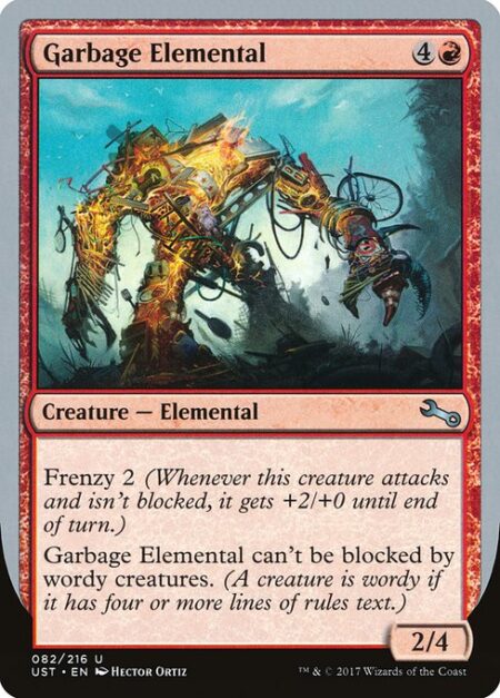 Garbage Elemental - Frenzy 2 (Whenever this creature attacks and isn't blocked