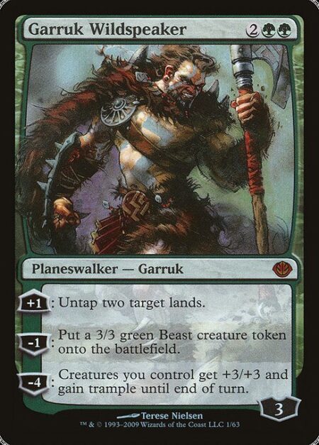 Garruk Wildspeaker - +1: Untap two target lands.