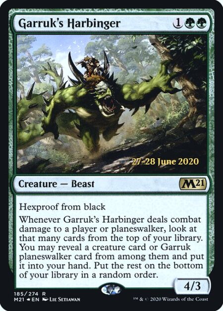 Garruk's Harbinger - Hexproof from black