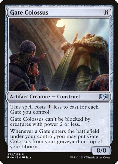 Gate Colossus - This spell costs {1} less to cast for each Gate you control.