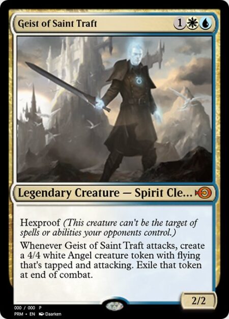 Geist of Saint Traft - Hexproof (This creature can't be the target of spells or abilities your opponents control.)