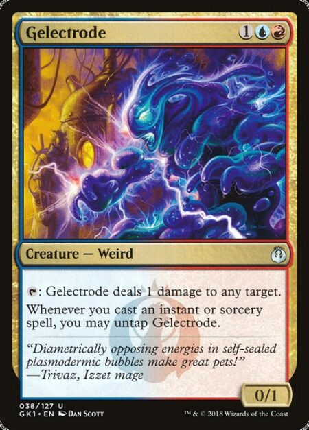 Gelectrode - {T}: Gelectrode deals 1 damage to any target.