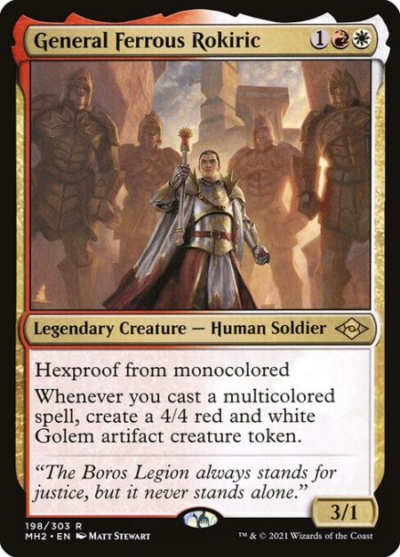 General Ferrous Rokiric - Hexproof from monocolored