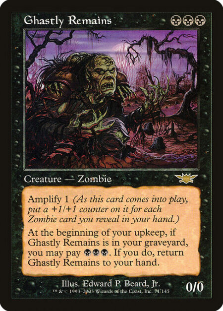 Ghastly Remains - Amplify 1 (As this creature enters the battlefield
