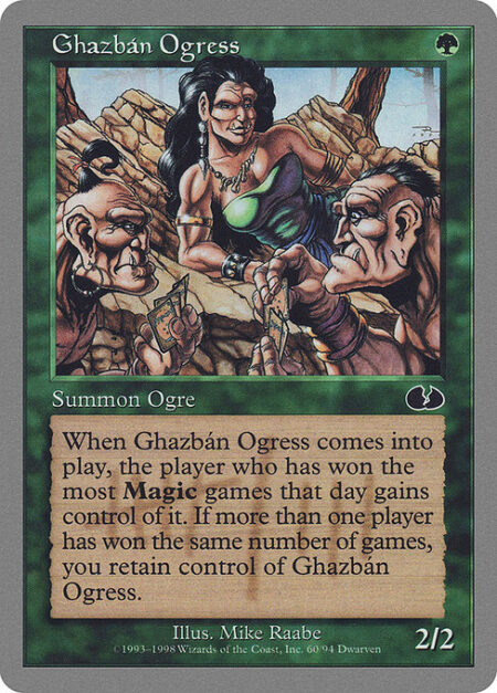 Ghazbán Ogress - When Ghazbán Ogress enters the battlefield