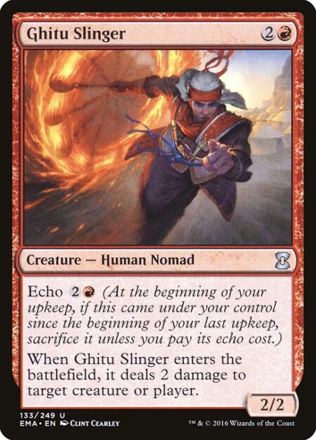 Ghitu Slinger - Echo {2}{R} (At the beginning of your upkeep