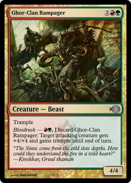 Ghor-Clan Rampager - Trample