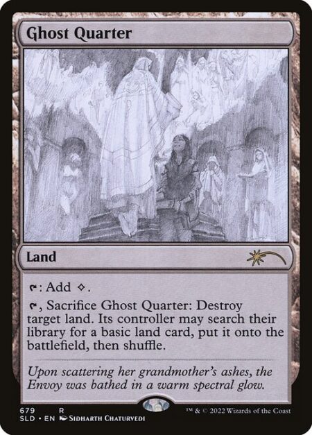 Ghost Quarter - {T}: Add {C}.