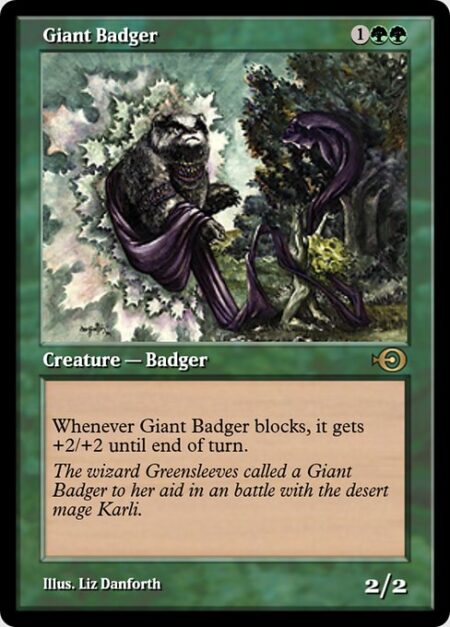 Giant Badger - Whenever Giant Badger blocks