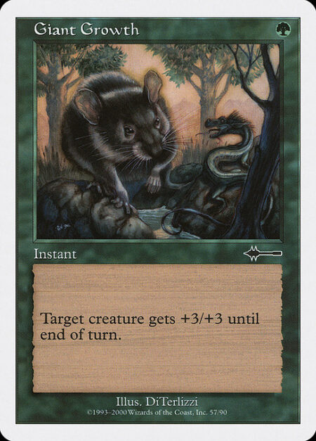 Giant Growth - Target creature gets +3/+3 until end of turn.