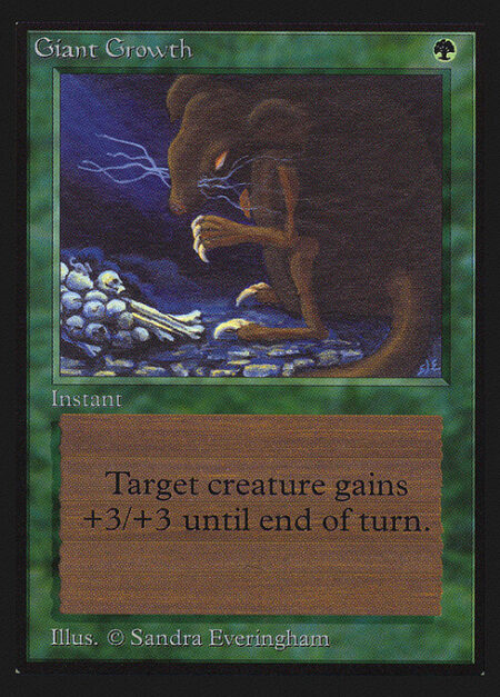 Giant Growth - Target creature gets +3/+3 until end of turn.