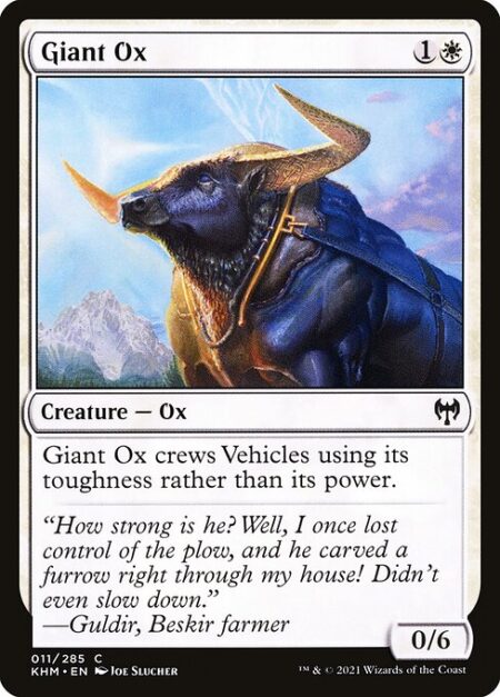 Giant Ox - Giant Ox crews Vehicles using its toughness rather than its power.