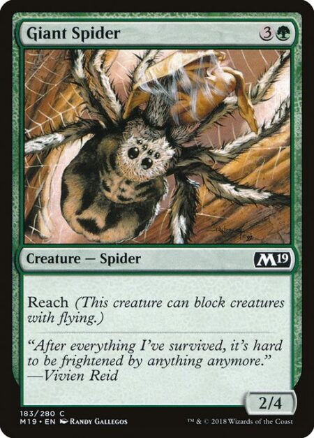 Giant Spider - Reach (This creature can block creatures with flying.)