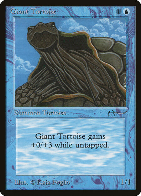 Giant Tortoise - Giant Tortoise gets +0/+3 as long as it's untapped.