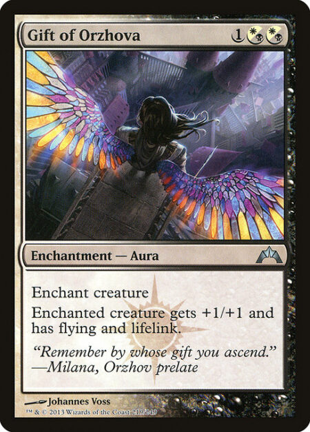 Gift of Orzhova - Enchant creature